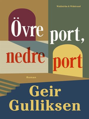 cover image of Övre port, nedre port
